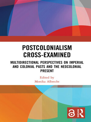 cover image of Postcolonialism Cross-Examined
